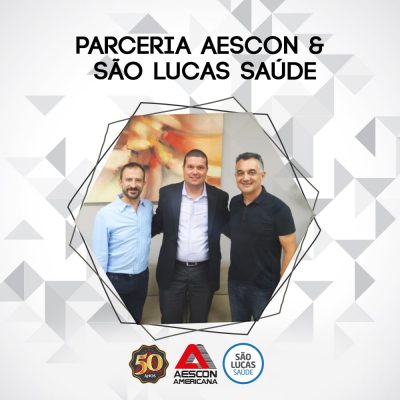 Parceria Aescon e São Lucas Saúde